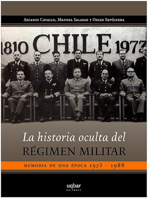 cover image of La historia oculta del régimen militar 